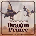 Dragon Prince , Melanie Rawn