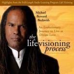 The Life Visioning Process, Michael Beckwith
