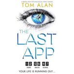 The Last App, Tom Alan