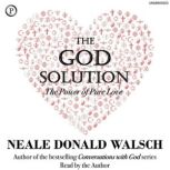 The God Solution, Neale Walsch