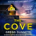 Cove, The, Gregg Dunnett