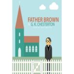 Father Brown, G. K. Chesterton