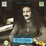 Mastery in Servatude Meher Baba  Div..., Geoffrey Giuliano