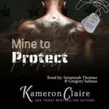 Mine to Protect, Kameron Claire