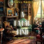 A Fatal Find A Darla Digby Cozy Myst..., Fiona Grace