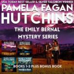 The Emily Bernal Mystery Series, Pamela Fagan Hutchins