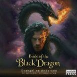 Bride of the Black Dragon, Evangeline Anderson