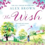 The Wish, Alex Brown