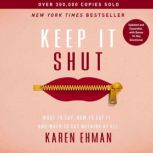 Keep It Shut, Karen Ehman