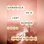 Chronicle of a Last Summer, Yasmine El Rashidi