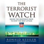 The Terrorist Watch, Ronald Kessler