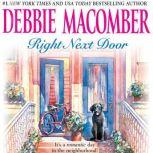 Right Next Door, Debbie Macomber