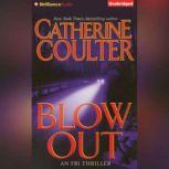 Blowout, Catherine Coulter