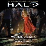 Halo Mortal Dictata, Karen Traviss