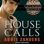 House Calls, Abbie Zanders
