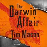 The Darwin Affair, Tim Mason