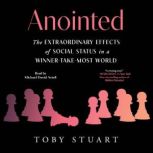 Anointed, Toby Stuart