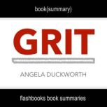 Book Summary of Grit by Angela Duckwo..., FlashBooks