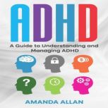 ADHD, Amanda Allan