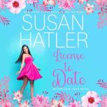 License to Date, Susan Hatler