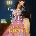 One Night with a Duke, Erica Ridley