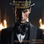 The Alien Invasion Reworked, Rachel  Lawson