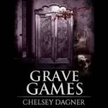 Grave Games Ghost Mirror Series, Boo..., Chelsey Dagner
