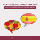 Conversational Spanish Simplified, Alessio Ruiz