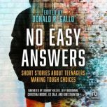 No Easy Answers, Donald R. Gallo