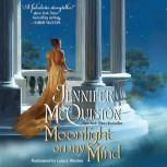 Moonlight on My Mind, Jennifer McQuiston