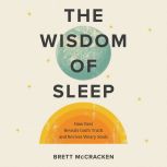 The Wisdom of Sleep, Brett McCracken