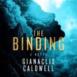The  Binding, Gianaclis Caldwell