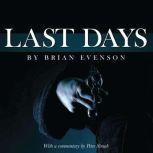 Last Days, Brian Evenson