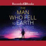 The Man Who Fell to Earth, Walter Tevis