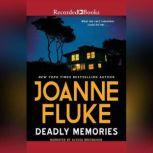 Deadly Memories, Joanne Fluke