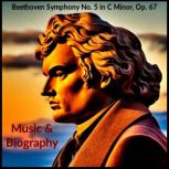 Beethoven Symphony No. 5  Music Albu..., Ludwig van Beethoven