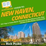 HowExpert Guide to New Haven, Connect..., HowExpert