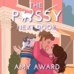 The Pssy Next Door, Amy Award