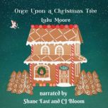 Once Upon A Christmas Tree, Lulu Moore