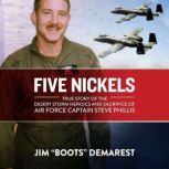 Five Nickels, Jim Boots Demarest