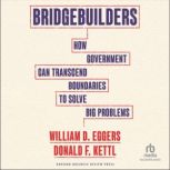 Bridgebuilders, William D. Eggers