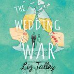 The Wedding War, Liz Talley