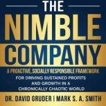 The Nimble Company, Dr. David Gruder