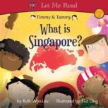 Timmy Tammy What is Singapore?, Ruth WanLau