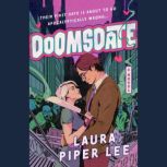 Doomsdate, Laura Piper Lee