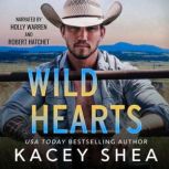 Wild Hearts, Kacey Shea