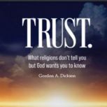 Trust, Gordon A. Dickson