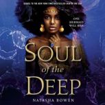 Soul of the Deep, Natasha Bowen