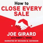 How to Close Every Sale, Joe Girard
