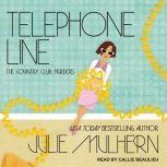 Telephone Line, Julie Mulhern